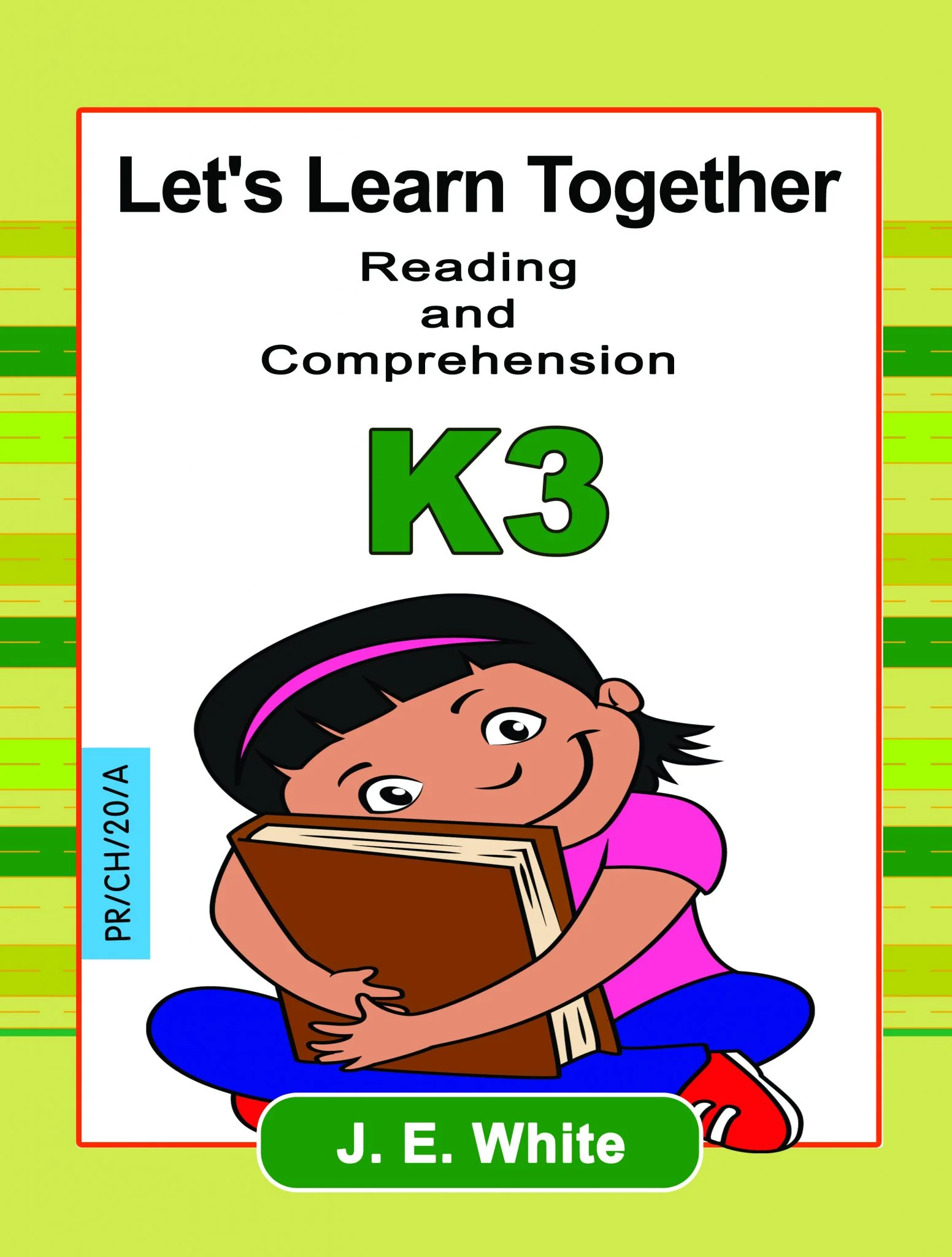 Let's Learn Together Reading and Comprehension K3