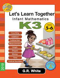 Let's Learn Together Infant Mathematics K3