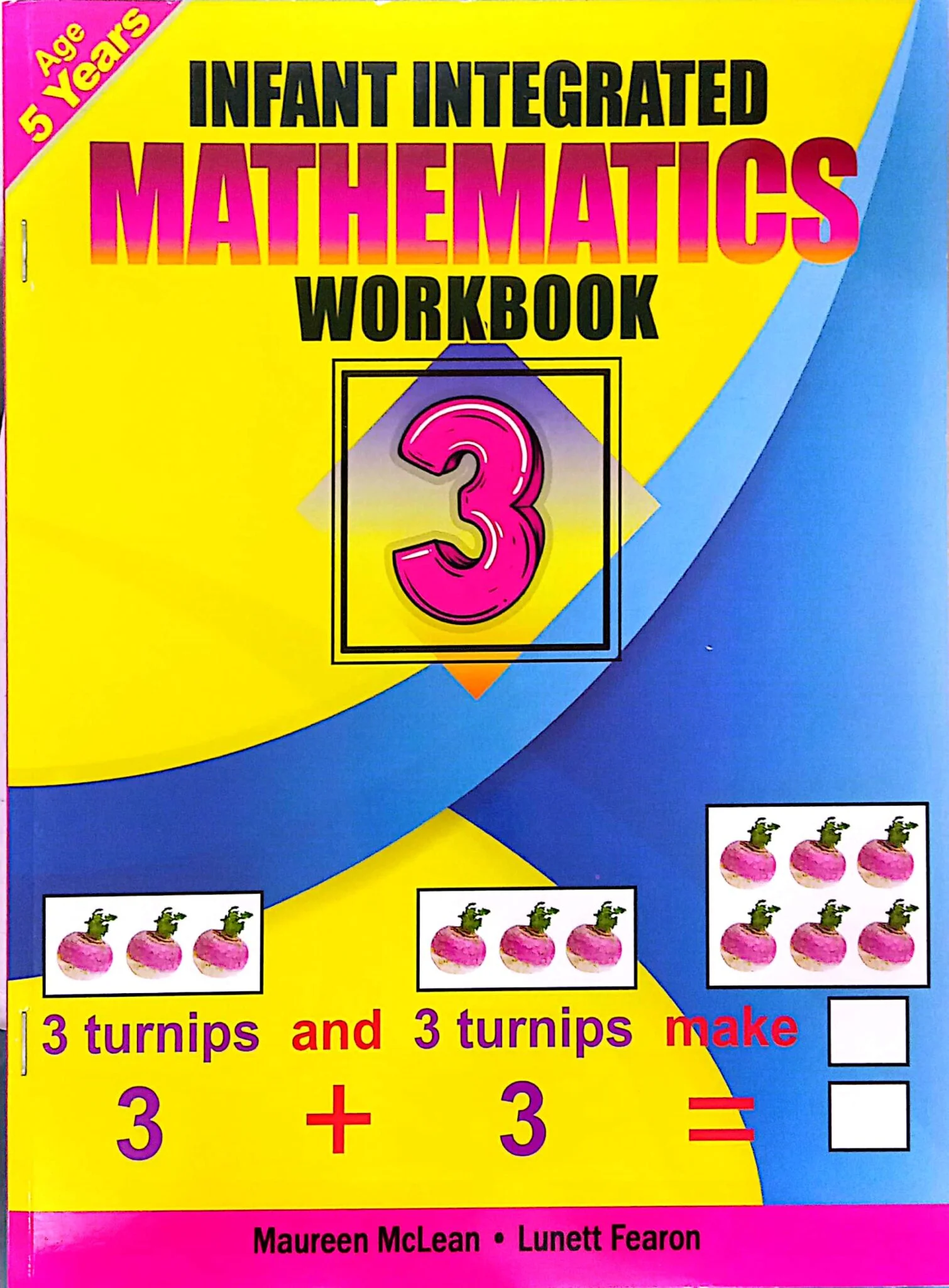 Infant Integrated Mathematics Workbook 3